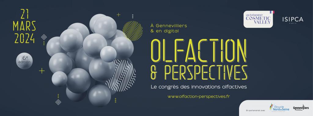 Congrès Olfaction & Perspectives le 21 mars 2024 à Gennevilliers